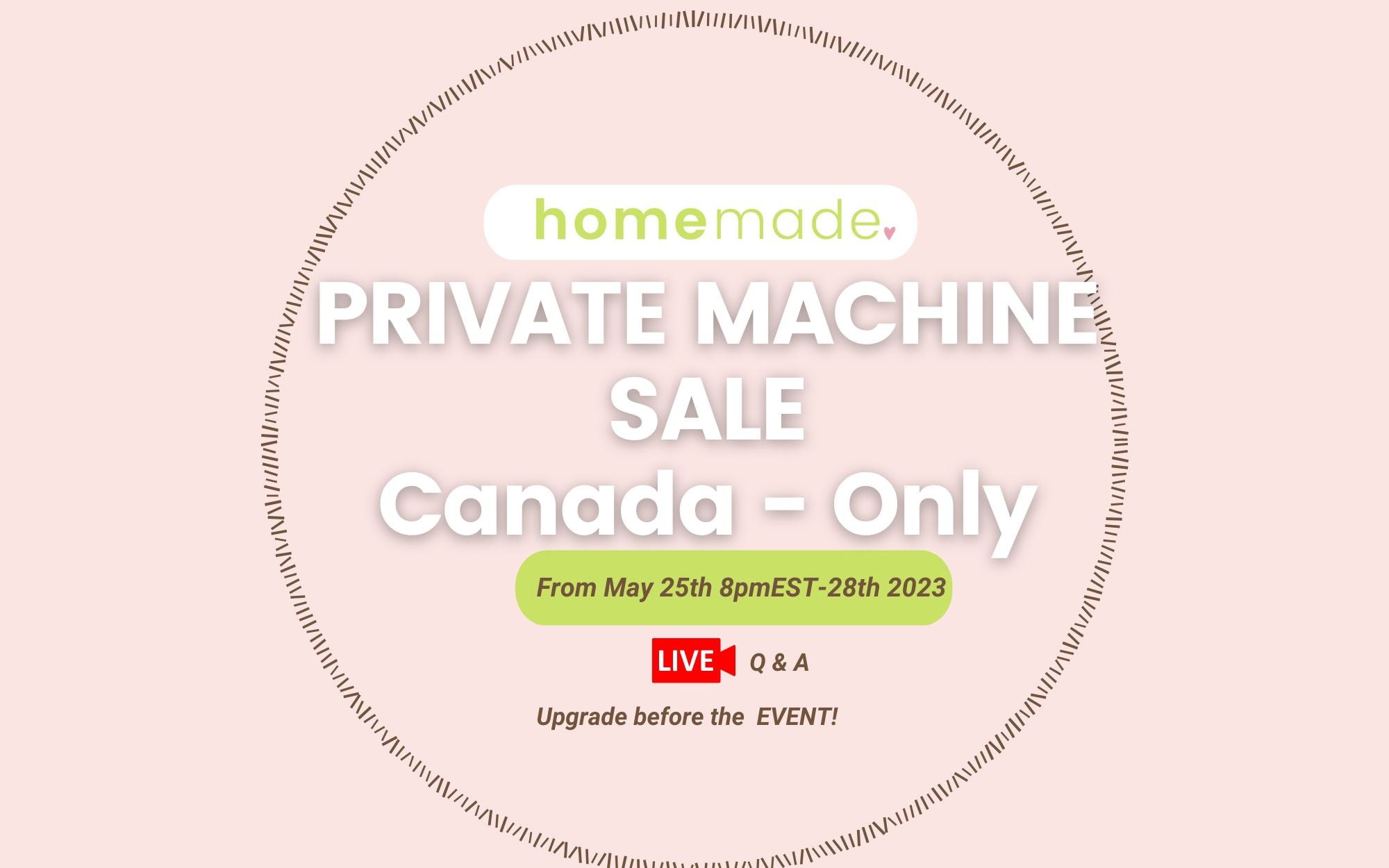 PRIVATE MACHINE SALE - CANADA