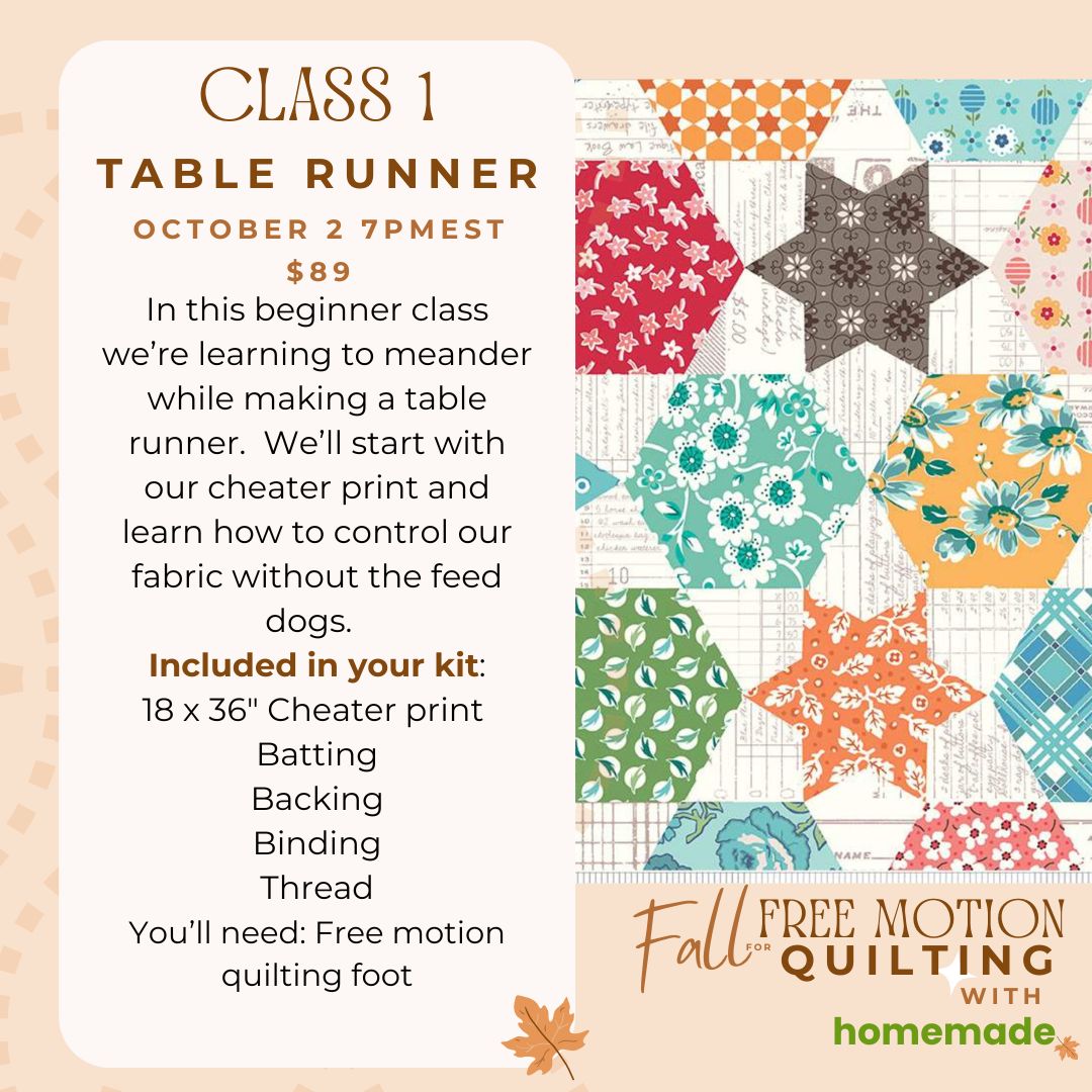 Fall for Free Motion Class 1 - Table Runner Meander