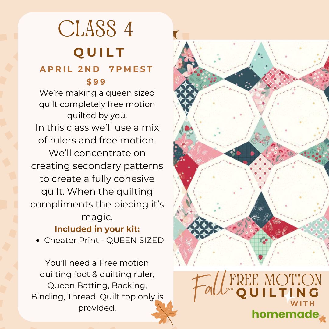 Fall for Free Motion Class 4 - Full Quilt!