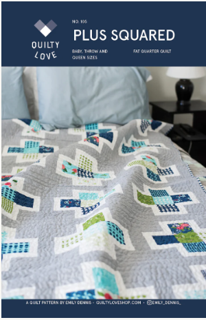 Quilty Love - Plus Squared Quilt Kit ( Baby Size )