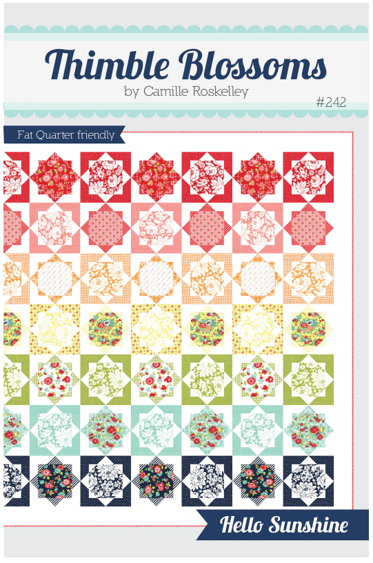 Hello Sunshine Quilt Pattern - Thimble Blossoms #242